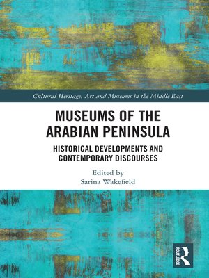 cover image of Museums of the Arabian Peninsula